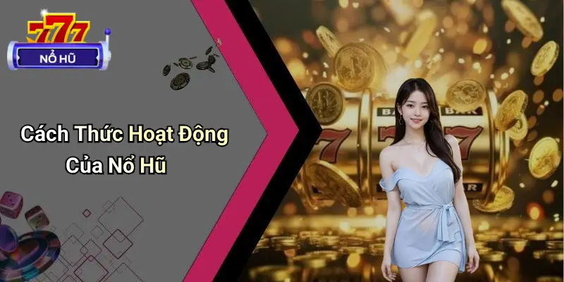 trò chơi nổ hũ 2 Trò Chơi Nổ Hũ