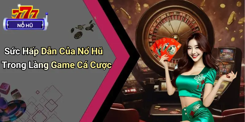 Nổ Hũ Nhận Code Free