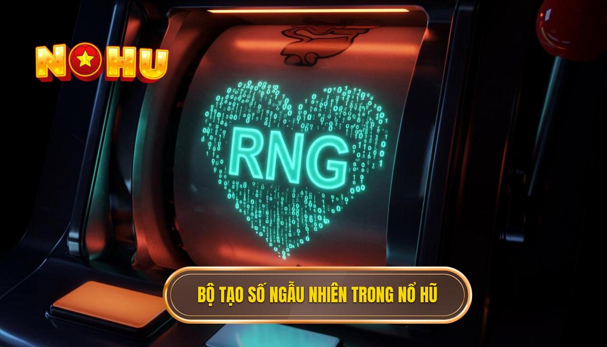 Thuật Toán Ẩn Trong Nổ Hũ: Giải Mã Bí Mật RNG và RTP 1 Phần 1_ Bộ Tạo Số Ngẫu Nhiên (RNG) – Trái Tim Của Thuật Toán Ẩn Trong Nổ Hũ