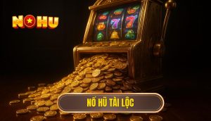 thumb - nổ hũ tài lộc